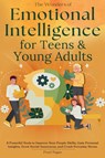 Emotional Intelligence for Teens & Young Adults - Pearl Fagan - 9798230395737