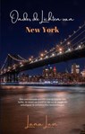 Onder de Lichten van New York - Lana Lain - 9798230398806