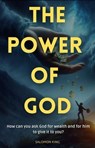 The Power of God - Salomon King - 9798230414254