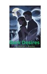 Dark Desires - Brenda G. Bradley - 9798230422266