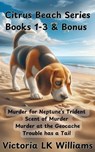 Citrus Beach Series, Books 1-3 & Bonus - Victoria LK Williams - 9798230426417