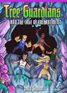 Tree Guardians and the Cave of Enchantment - Shea Gibson ; Tabitha Gibson - 9798230450764