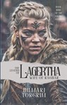 The Legend of Lagertha - Hilmarj Torgrim - 9798230484813