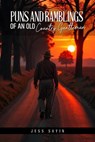 Puns And Ramblings of an Old Country Gentleman - Jess Sayin - 9798230497646