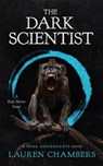 The Dark Scientist - Lauren Chambers - 9798230498025