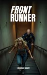 Front Runner - Frederick Gooltz - 9798230557876