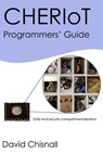 CHERIoT Programmers' Guide - David Chisnall - 9798230558316