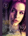 The Last To know - Mary Alford - 9798230569725