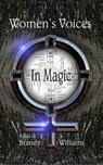 Women's Voices in Magic - Brandy Williams - 9798230614067