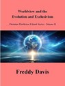 Evolution and Exclusivism - Freddy Davis - 9798230626893