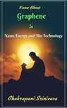 Know About Graphene in Nano, Energy and BioTechnology - chakrapani srinivasa - 9798230660880