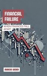 Financial Failure: When Finances Fall Apart - Marcus Weber - 9798230666813