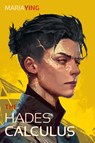 The Hades Calculus - Maria Ying - 9798230682899