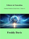 Falacies in Naturalism - Freddy Davis - 9798230691891