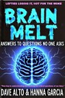 Brain Melt - Dave Alto - 9798230756033