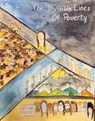 The Invisible Lines Of Poverty - Dr. Gabriella Kőrösi ; Annelise Lords ; Buddhi Ruparathna ; Dr. Preeti Singh ; DR Rawson ; Gabriela Trofin-Tatár ; Karsten Ramser ; Warren Brown ; B.R.Shenoy ; Bonnie Ann Lieberman ; Rose Santayana ; Pamela Grant ; Pamela Avila - 9798230800118