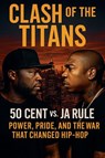Clash of the Titans - Jordan Rhames - 9798230859581