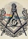 El Libro del Buen Masón - Consuegra Arquiciega - 9798230872986