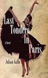 Last Tondero in Paris - Julian Gallo - 9798230953074