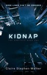 Kidnap - Claire Stephen-Walker - 9798230985808