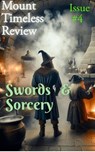 Mount Timeless Review- Issue 4 - Thomas Patrick Tiernan - 9798230989493