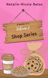 The Shop Series: Volume 2 - Natalie-Nicole Bates - 9798231010424