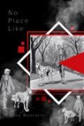 No Place Like - Anna Boorstin - 9798231059423