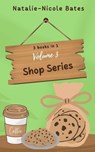 The Shop Series: Volume 3 - Natalie-Nicole Bates - 9798231080151