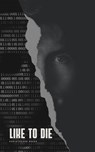 Like To Die - Christopher Reeds - 9798231099887