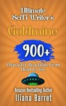 Ultimate Sci-fi Writer’s Goldmine: Character Reactions from Head to Toe - Iliana Barret - 9798231142668