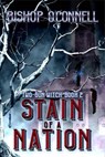 Stain of a Nation - Bishop O'Connell - 9798231195039