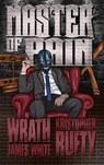 Master of Pain - Wrath James White ; Kristopher Rufty - 9798231215157