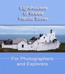 Lighthouses of Wales - Harold Stiver - 9798231217694