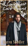 Love Lost Love Found - Karen Sandler - 9798231222926