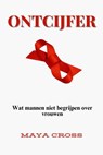 Ontcijfer - Maya Cross - 9798231243273