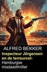 Inspecteur Jörgensen en de terreurcel: Hamburgse misdaadthriller - Alfred Bekker - 9798231254767