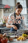 The Flavor Factor - Ross Thompson - 9798231262953