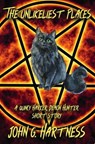 The Unlikeliest Places - John G. Hartness - 9798231285303
