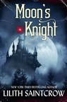 Moon's Knight - Lilith Saintcrow - 9798231307142