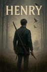 Henry - D. M. Cummings - 9798231360161