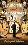 Leadership and Management - chakrapani srinivasa - 9798231371990