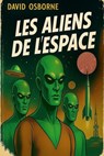Les Aliens de l'espace - David Osborne [a.k.a. Robert Silverberg] - 9798231412389