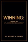 WINNING - Michael J. Barnes - 9798231440993