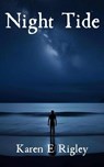 Night Tide - Karen E Rigley - 9798231475872
