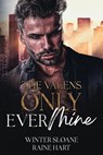Only Ever Mine - Winter Sloane - 9798231496662