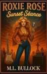 Sunset Seance - M.L. Bullock - 9798231518982