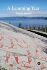 A Lemming Year - Fiona Smith - 9798231538225