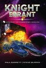 Knight Errant - Paul Barrett ; Steve Murphy - 9798231547289