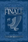 The Tchaikovsky Finale - Darin Kennedy - 9798231589067