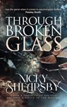 Through Broken Glass (Flanigan Files, #3) - Nicky Shearsby - 9798231618699